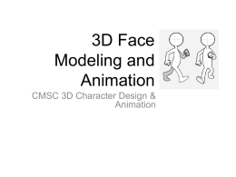 3D Face Modeling and Animation
