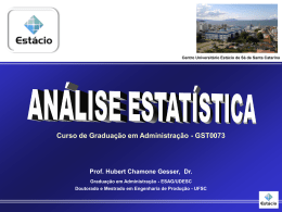 O Que é Estatística? - Professor Hubert Chamone Gesser, Dr.