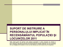 Instruire_RPL_1 - recensământul populaţiei şi al locuinţelor 2011
