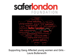 NCSC supporting gang affected women and girls