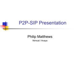P2P-SIP Presentation