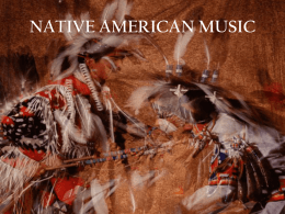 Native American Music PowerPoint