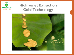 Nichromet Cyanide-Free Gold Extraction Technology