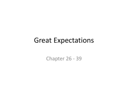 Great Expectations Study Guide Ch 26-39