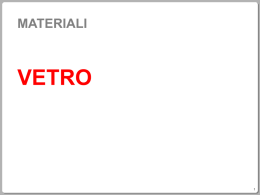 Il vetro (presentazione con Power Point)