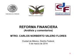REFORMA FINANCIERA - Mtro.Carlos Norberto Valero Flores