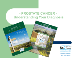 Pathways/Signposts: Understanding Your Prostate Cancer