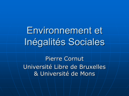Environnement et inégalités sociales - Pierre Cornu