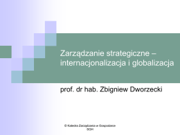 Globalizacja - Zakład Zarządzania w Gospodarce