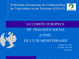 CLUB MED - Comité Européen de Dialogue Social du Club