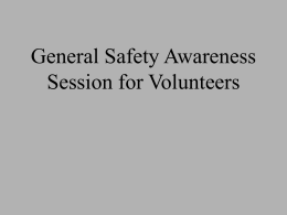 General Safety Awareness Session for Volunteers