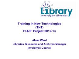 Training In New Technologies (TNT) Project