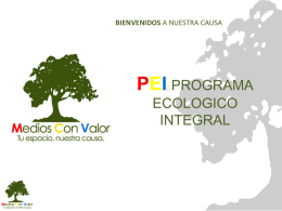 Programa Ecológico Integral (PEI)
