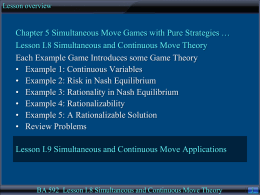 Lesson I-8: Simultaneous-and-Continuous Move