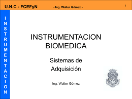 Instrumentación Biomédica. Sistemas de Adquisición.