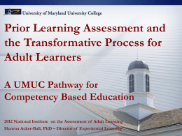 PLA and the Transformative Process for Adult Learners