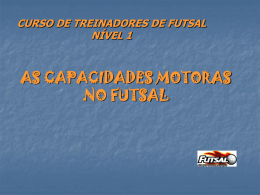 AS CAPACIDADES MOTORAS NO FUTSAL-1.