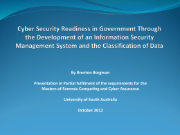 Cyber Security Readiness in Government Through the Development