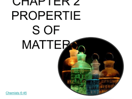 CHAPTER 2 PROPERTIES OF MATTER