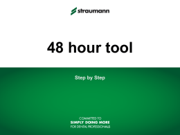 48 Hour Tool Procedure