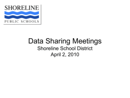 V. Data Sharing Meetings - Shoreline School District