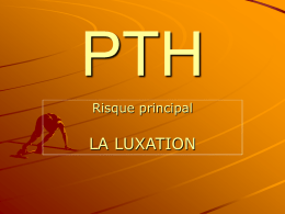 Prévention Luxation PTH (Powerpoint)
