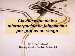 Clasificación de los microorganismos infecciosos por grupos de