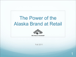 The Power of the Alaska Brand