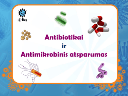 Medžiaga apie antibiotikų vartojimą ir jų atsparumą (MS - e-Bug
