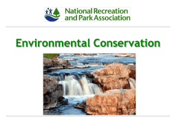 Environmental Conservation THE VALUE OF PARKS