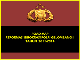 roadmap reformasi birokrasi polri ke 3
