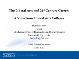 The Liberal Arts and 21st Century Careers A View from Liberal Arts