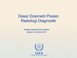 Dosimetri Pasien Radiologi Diagnostik