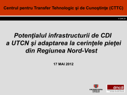 Centrul pentru Transfer Tehnologic şi de Cunoştinţe (CTTC)