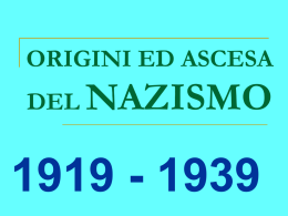 ORIGINI ED ASCESA DEL NAZISMO