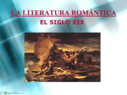 el siglo xix la literatura romántica