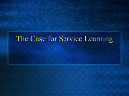 The Case for Service Learning