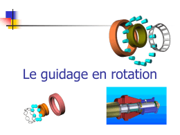 Articulations (mécanismes de liaison) assurant le guidage en rotation