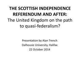 Intergovernmental relations and Scotland`s constitutional debates