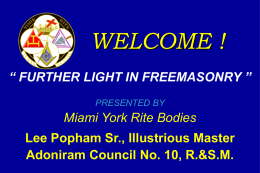 Miami York Rite Bodies Presentation