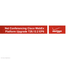 Verizon Net Conference Cisco WebEx Platform Upgrade