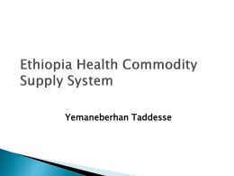 Ethiopia Health Commodity Supply System