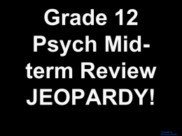 Grade 12 Psych mid t..
