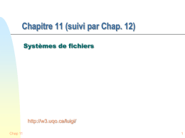 Chap 11 et 12 - Systèmes de fichiers