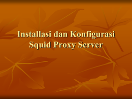 Installasi dan Konfigurasi Proxy Server