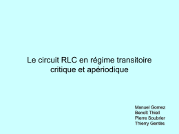 Le circuit RLC en régime transitoire critique et apériodique