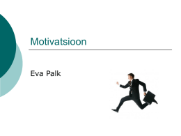 Motivatsioon - Psühholoogia gümnaasiumile