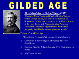 Lecture Notes--Gilded Age, Politics