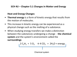 SCH 4U Chapter 5.1 - Changes in Matter and Energy