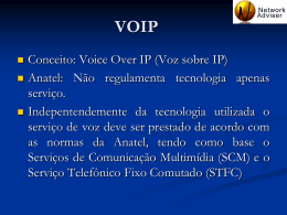 Regulação em VOIP, novidades de mercado pelo ponto